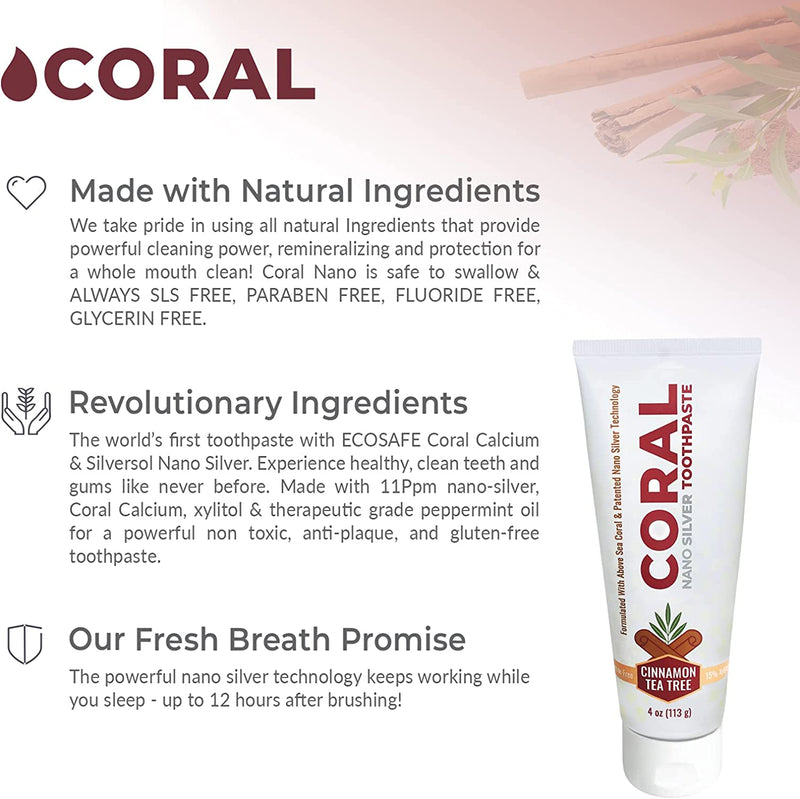 Coral Nano Silver Toothpaste Cinnamon Tea Tree (4oz)